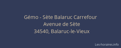 Gémo - Sète Balaruc Carrefour