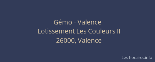Gémo - Valence