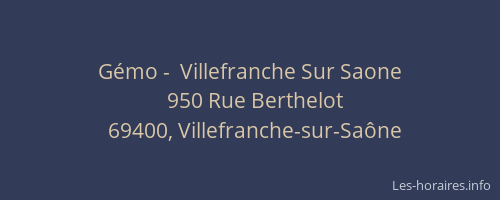 Gémo -  Villefranche Sur Saone