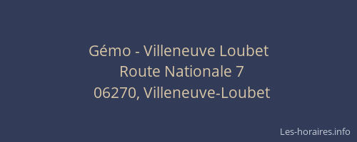 Gémo - Villeneuve Loubet