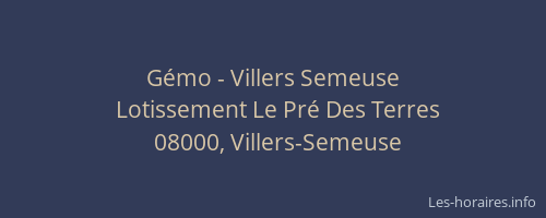Gémo - Villers Semeuse