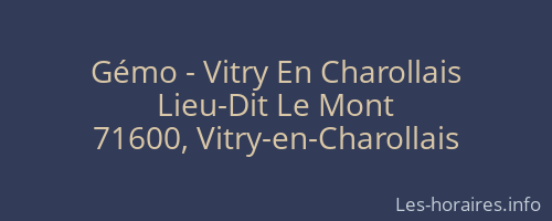 Gémo - Vitry En Charollais