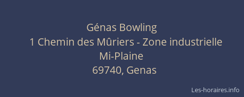 Génas Bowling