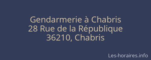 Gendarmerie à Chabris