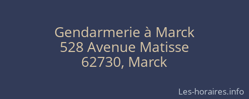 Gendarmerie à Marck