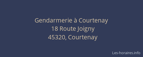 Gendarmerie à Courtenay