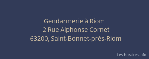 Gendarmerie &agrave; Riom