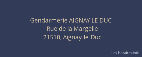 Gendarmerie AIGNAY LE DUC