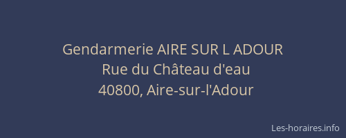 Gendarmerie AIRE SUR L ADOUR