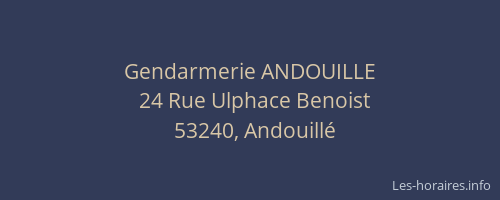 Gendarmerie ANDOUILLE