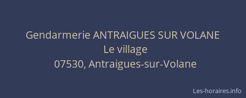 Gendarmerie ANTRAIGUES SUR VOLANE