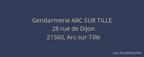 Gendarmerie ARC SUR TILLE