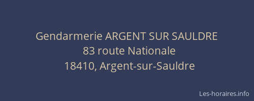 Gendarmerie ARGENT SUR SAULDRE