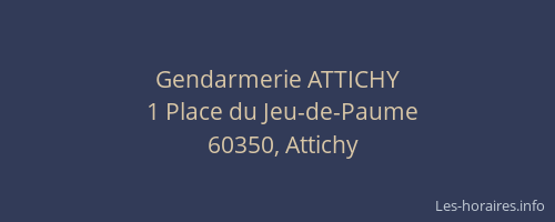 Gendarmerie ATTICHY