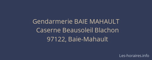 Gendarmerie BAIE MAHAULT
