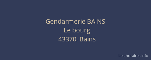 Gendarmerie BAINS