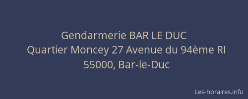 Gendarmerie BAR LE DUC