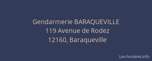Gendarmerie BARAQUEVILLE