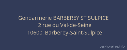 Gendarmerie BARBEREY ST SULPICE