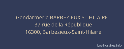 Gendarmerie BARBEZIEUX ST HILAIRE