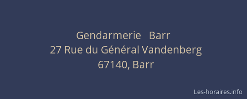 Gendarmerie   Barr