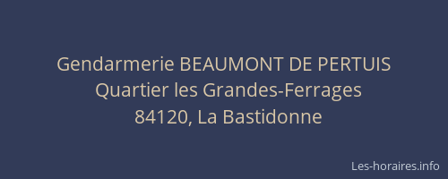 Gendarmerie BEAUMONT DE PERTUIS