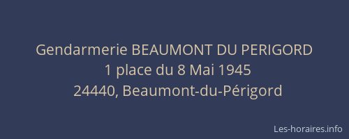 Gendarmerie BEAUMONT DU PERIGORD