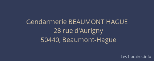 Gendarmerie BEAUMONT HAGUE