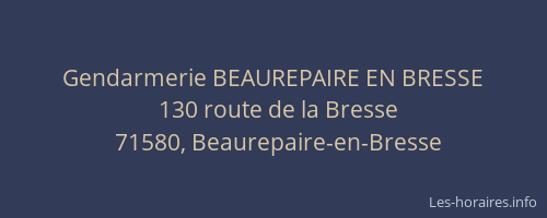 Gendarmerie BEAUREPAIRE EN BRESSE