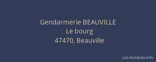 Gendarmerie BEAUVILLE