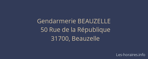 Gendarmerie BEAUZELLE