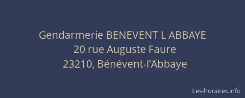 Gendarmerie BENEVENT L ABBAYE