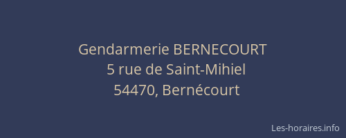 Gendarmerie BERNECOURT