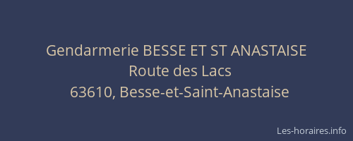 Gendarmerie BESSE ET ST ANASTAISE