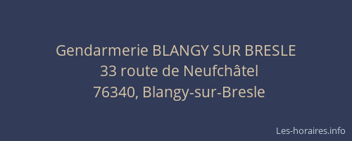 Gendarmerie BLANGY SUR BRESLE