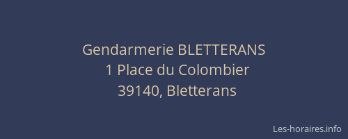 Gendarmerie BLETTERANS