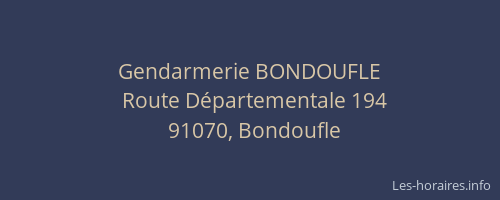 Gendarmerie BONDOUFLE