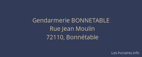 Gendarmerie BONNETABLE