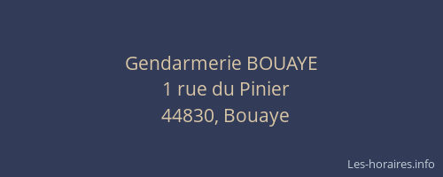 Gendarmerie BOUAYE