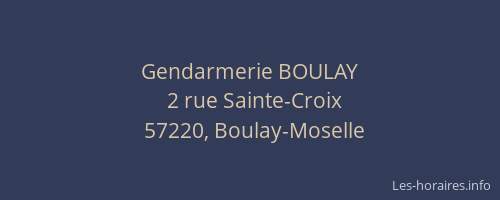 Gendarmerie BOULAY