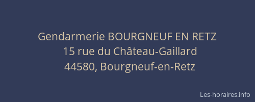 Gendarmerie BOURGNEUF EN RETZ