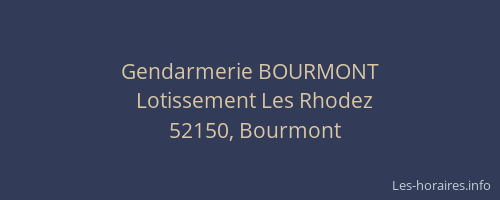 Gendarmerie BOURMONT