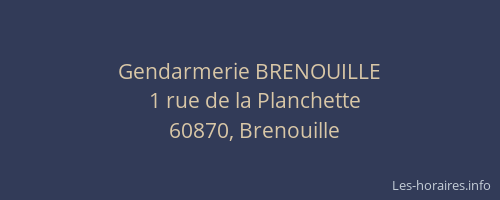 Gendarmerie BRENOUILLE