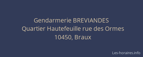 Gendarmerie BREVIANDES
