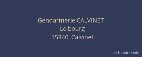 Gendarmerie CALVINET