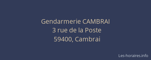 Gendarmerie CAMBRAI