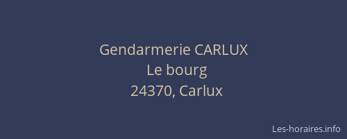 Gendarmerie CARLUX