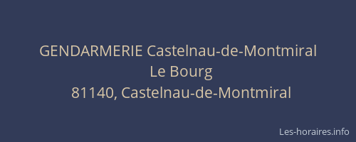GENDARMERIE Castelnau-de-Montmiral