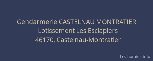 Gendarmerie CASTELNAU MONTRATIER