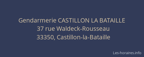 Gendarmerie CASTILLON LA BATAILLE